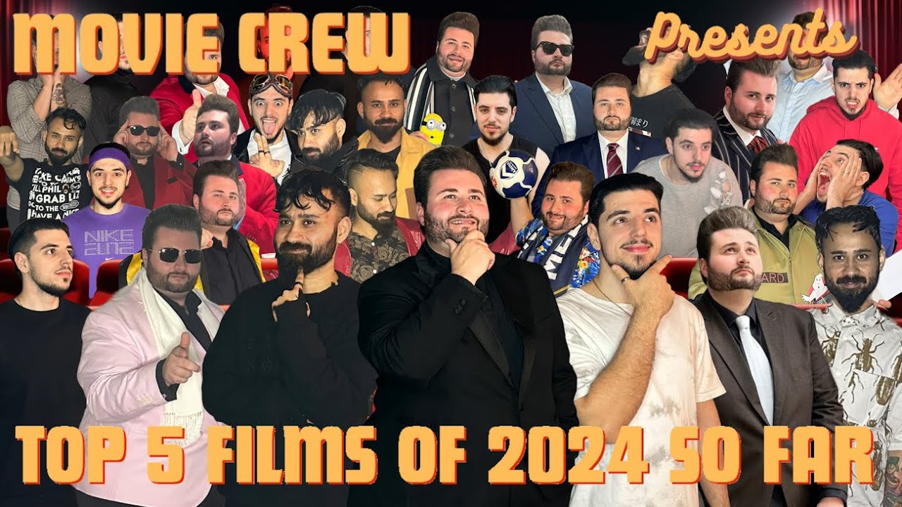 Top 5 Films of 2024 So Far - YouTube