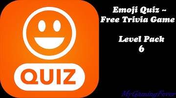 Emoji Quiz ~ Free Trivia Game - Level Pack 6