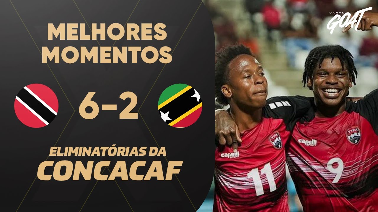 TRINIDAD E TOBAGO GOLEIA SÃO CRISTÓVÃO E NÉVIS NAS ELIMINATÓRIAS DA ...