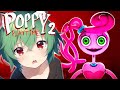 Mommy Long Legs wants to play with me... | Poppy Playtime Chapter 2 PART 2 | VTuber Horror Game