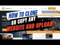 How to clone a website  how to copy a website and upload to cpanel  step by step guide