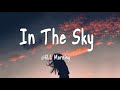 In The Sky - Chill Vibes - English Chill Songs