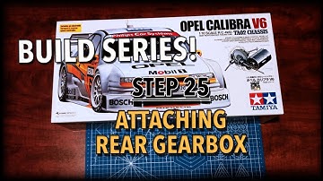 Opel Calibra V6 TA02 Build Series - Step 25 - Attaching Rear Gearbox