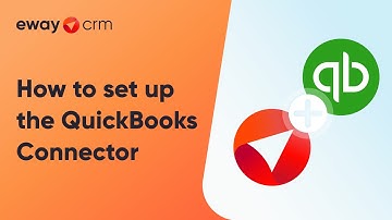 How to set up the QuickBooks Connector (Tutorial Videos)