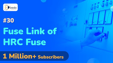Fuse Link of HRC Fuse - Circuit Breakers and Fuses - Protection and Switchgear Engineering