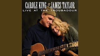 Video thumbnail of "Carole King - You’ve Got A Friend (Live At The Troubadour / 2007)"
