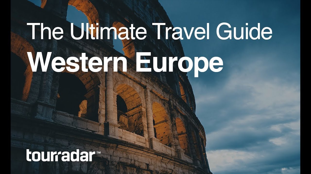 ⁣Western Europe: The Ultimate Travel Guide by TourRadar 3/5