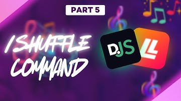 How to Code a Shuffle Command for Your Discord Music Bot | Part 5 - Lavalink Setup