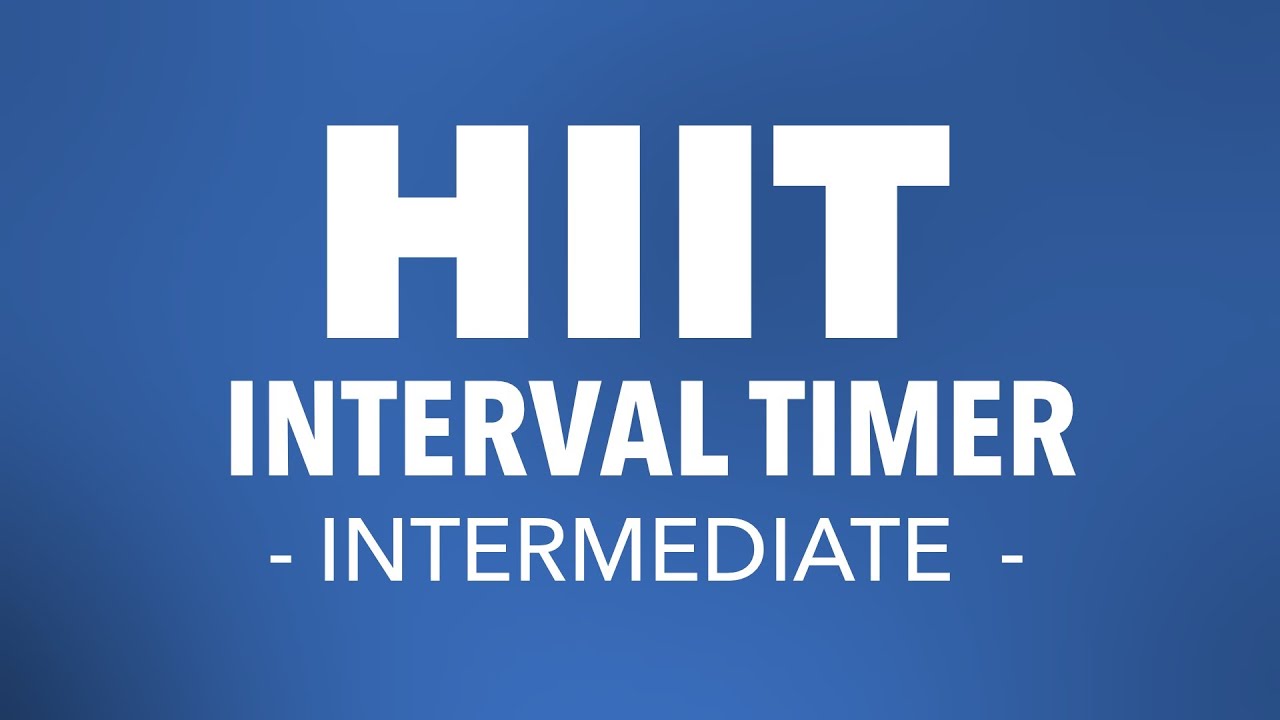 Online HIIT Timer Intermediate YouTube