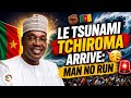 LE TSUNAMI TCHIROMA ARRIVE ET PERSONNE NE SERA ÉPARGNÉ‼️(🔔ABONNE-TOI, Like & Partage 👇🏾👀👍🏽)