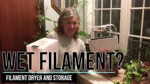 How to Solve Wet 3D Printer Filament Problems