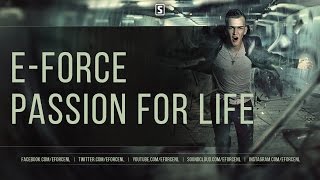 E-Force - Passion for Life