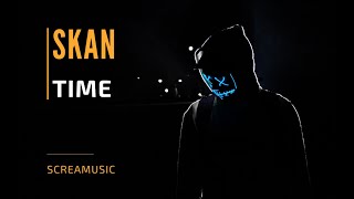 Skan - Time (Original Mix)