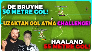 HAALAND 55 METRE & DE BRUYNE 50 METRE İNANILMAZ GOLLER!🔥 UZAKTAN GOL ATMA CHALLENGE! EFOOTBALL 2024