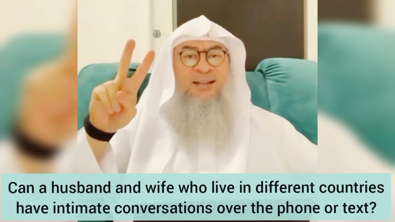 Can husband and wife living in different countries have intimate conversations on phone or text Assim photo