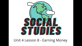 Social Studies - Unit 4 Lesson 8