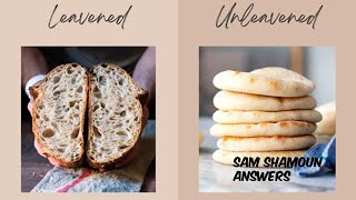 Leaven Bread vs Unleavened Bread for Eucharist