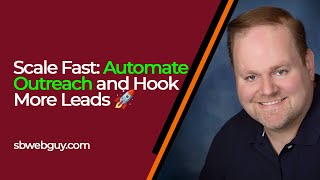 Scale Fast Automate Outreach And Hook More Leads