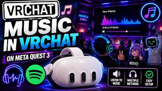 🎵 How to Listen to Music in VRChat on Meta Quest 3 | AquaTechFantasy