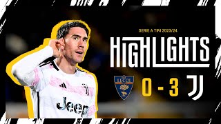 HIGHLIGHTS | LECCE 0-3 JUVENTUS | Another Double Vlahović & Bremer Goal in Big Away Win image