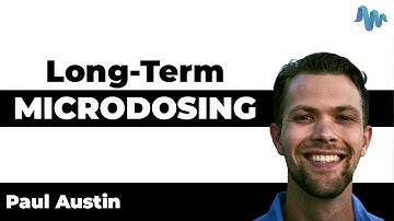 Long-Term MICRODOSING: Best Practices and Big Picture Integration
