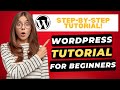 Wordpress tutorial for beginners 2024   stepbystep tutorial