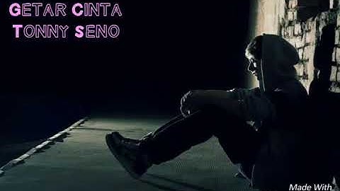 Tonny Seno - Getar Cinta