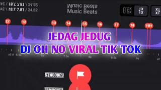 STORY WA 30 DETIK JEDAG JEDUG BEAT VN - DJ OH NO VIRAL TIK TOK