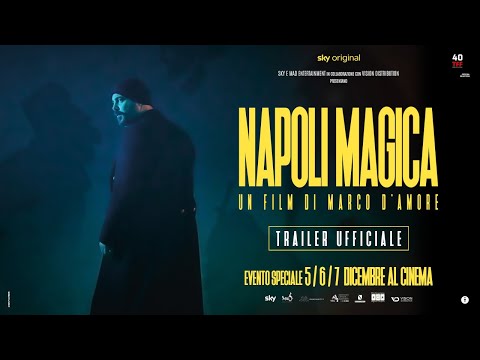 Napoli magica (2022) - Trailer ufficiale