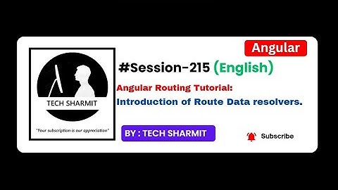Route Data Resolver Introduction in Angular | Angular tutorial in English (Session-215)