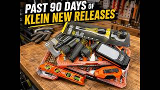 Last 90 Days of Klein Tools New Releases