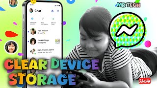 How to Clear Device Storage in Messenger Kids.  screenshot 3