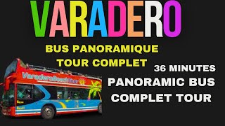 Varadero tour complet - Panoramic bus