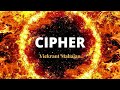 Vickrant Mahajan - Cipher (Official Audio)