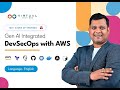 Virtual Tech Box | Workshop | GenAI Integrated DevSecOps