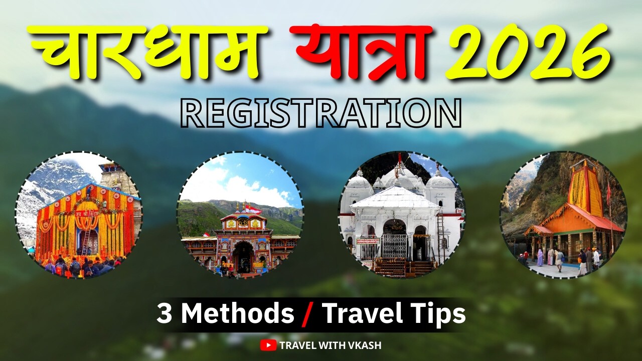 Char Dham Yatra 2026 Registration & Travel Tips | Online, WhatsApp, Offline | TRAVEL WITH VKASH