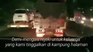 Story wa kisah sopir sedih