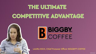 The Ultimate Competitive Advantage #biggby #franchisee #franchise