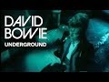 David bowie  underground official