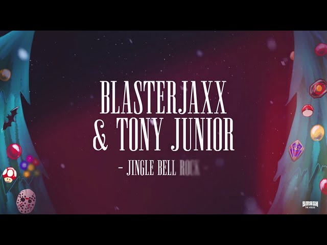 Blasterjaxx - Jingle Bell Rock