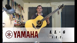 Yamaha LL6 a.r.e., обзор гитары