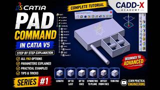 Master CATIA V5 Pad Command 🚀 | Beginner to Proficient | Complete Step-by-Step Tutorial | Series #1