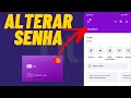 ✅[RESOLVIDO] Mudar SENHA 4 DÍGITOS do CARTÃO DE CRÉDITO NUBANK