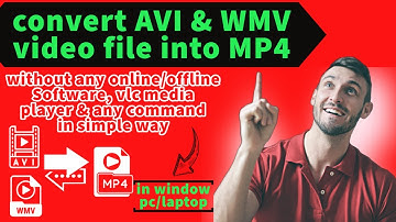 How to Convert WMV /AVI File to Mp4 Without Any Online & Offline External Software & Any Command