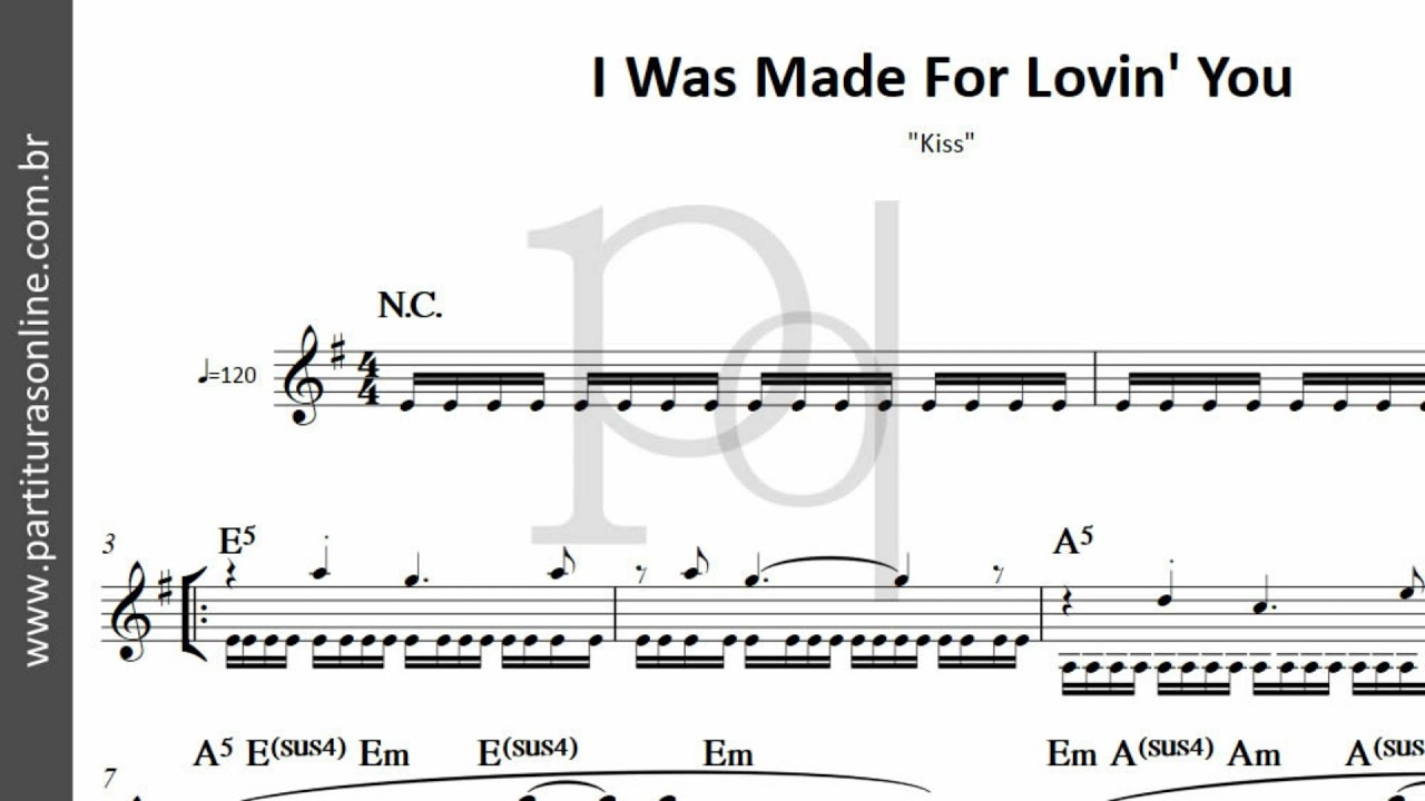 Was Made For Lovin' You ♪ Kiss | Partitura - YouTube