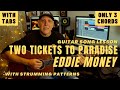 Two Tickets To Paradise Acoustic Guitar Lesson Eddie Money Only 3 Chords