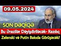 SON DƏQİQƏ! Razılaşmanın detalları bəlli oldu: Bu ərazilər dəyişdiriləcək