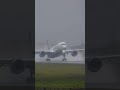 💦 Rain Storm Takeoff A350✈️ #airbus #weather #aviation
