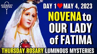 Novena to Our Lady of Fatima Day 1 Rosary Thursday May 4, 2023 Luminous Mysteries of the Rosary 💙