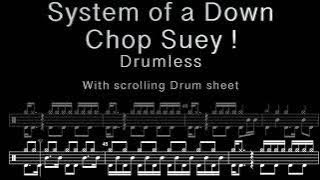 System Of A Down - Chop Suey! - Drumless (with scrolling drum score)
